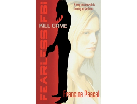 Livro Kill Game (Fearless FBI) Francine Pascal (Inglês)
