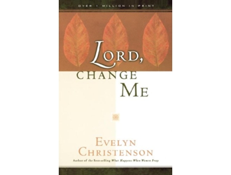 Livro Lord Change Me de Evelyn Carol Christenson (Inglês)