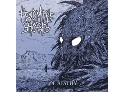 CD From The Shores - Of Apathy