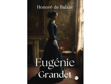 Livro Eugénie Grandet de Honoré de Balzac (Inglês)
