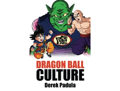 Livro Dragon Ball Culture Volume 5 Demons de Derek Padula (Inglês - Capa Dura)