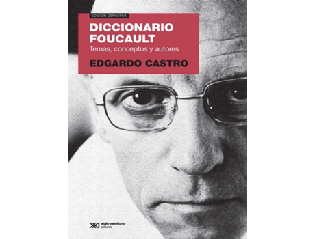 Livro Diccionario Foucault de Edgardo Castro (Espanhol)