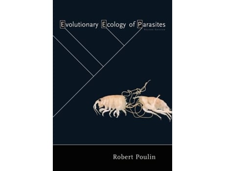 Livro Evolutionary Ecology of Parasites Second Edition de Robert Poulin (Inglês)