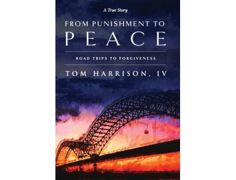 Livro From Punishment To Peace de Tom Harrison (Inglês)