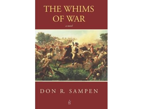 Livro The Whims of War de Don R Sampen (Inglês)