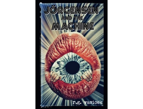 Livro Jörgensen and the Machine de RG Vasicek (Inglês)