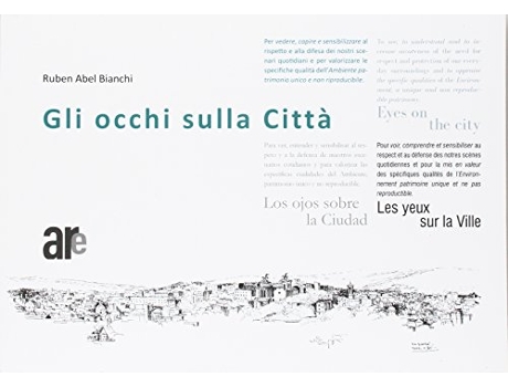 Livro Eyes on the City Spanish and Multilingual Edition de Ruben Abel Bianchi (Espanhol)