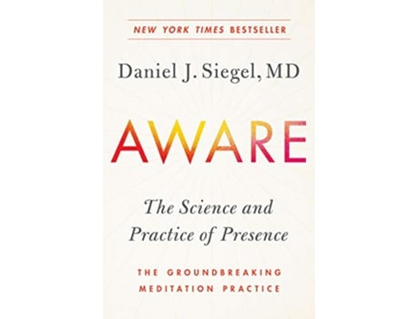 Livro Aware de Dr Daniel Siegel Md (Inglês)