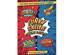 Livro Functional Skills English Entry Level 3 Learn and Play Book Funky Skills Entry Level 3 de Mr Paul Meade (Inglês)