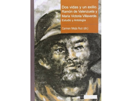 Livro Dos Vidas Y Un Exilio de Ramón Valenzuela
