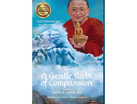 Livro A Gentle Rain of Compassion de David R Shlim (Inglês - Capa Dura)
