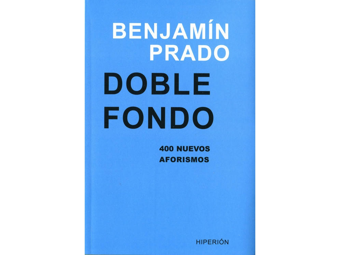 Livro Doble Fondo de Prado, Benjamin