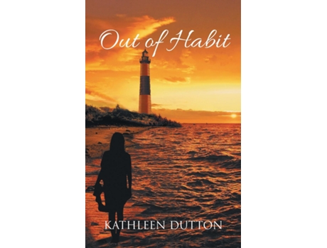 Livro Out Of Habit De Kathleen Dutton (inglês)