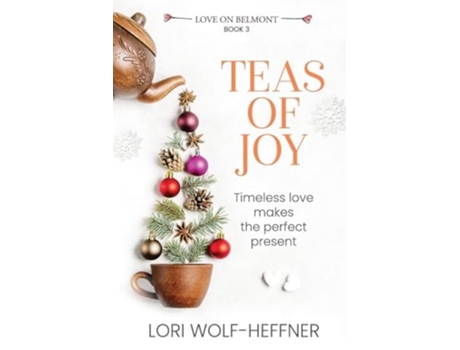 Livro Teas of Joy de Lori Wolf-Heffner (Inglês)