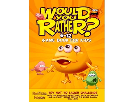 Livro Would You Rather Game Book for Kids 6-12 de Fluffels House (Inglês)