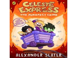 Livro Celeste Express The Purrfect Crime de Alexander Slater (Inglês)