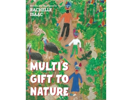 Livro Multis Gift to Nature de Rachelle Isaac (Inglês)
