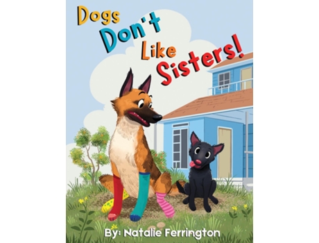 Livro Dogs Dont Like Sisters! De Natalie Ferrington (inglês)