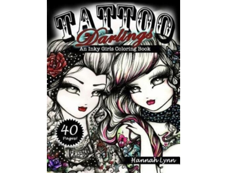 Livro Tattoo Darlings: An Inky Girls Coloring Book Hannah Lynn (Inglês)