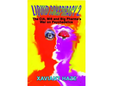 Livro liquid conspiracy 2 de xaviant (xaviant haze) haze (inglês)