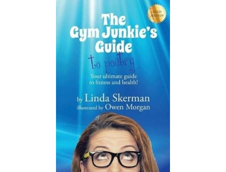 Livro The Gym Junkie's Guide to Poetry (1) Linda Skerman (Inglês)
