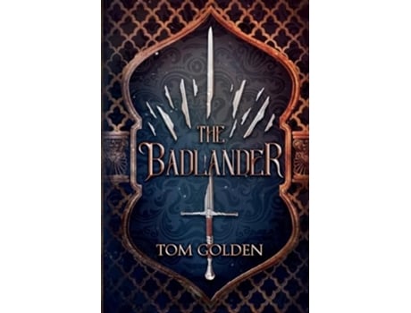 Livro The Badlander de Tom Golden (Inglês)