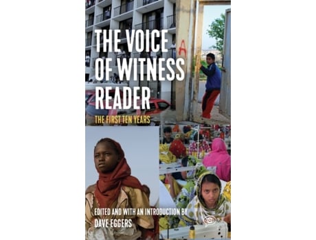 Livro The Voice Of Witness Reader De Dave Eggers (inglês)