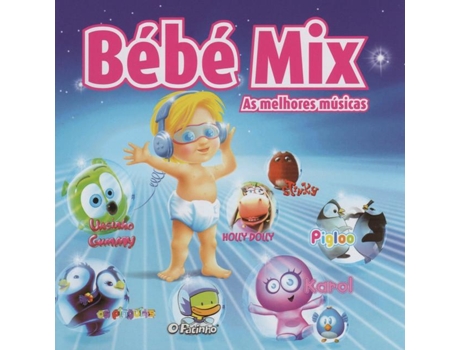 CD Vários - Bébé Mix - As Melhores Músicas — Infantil