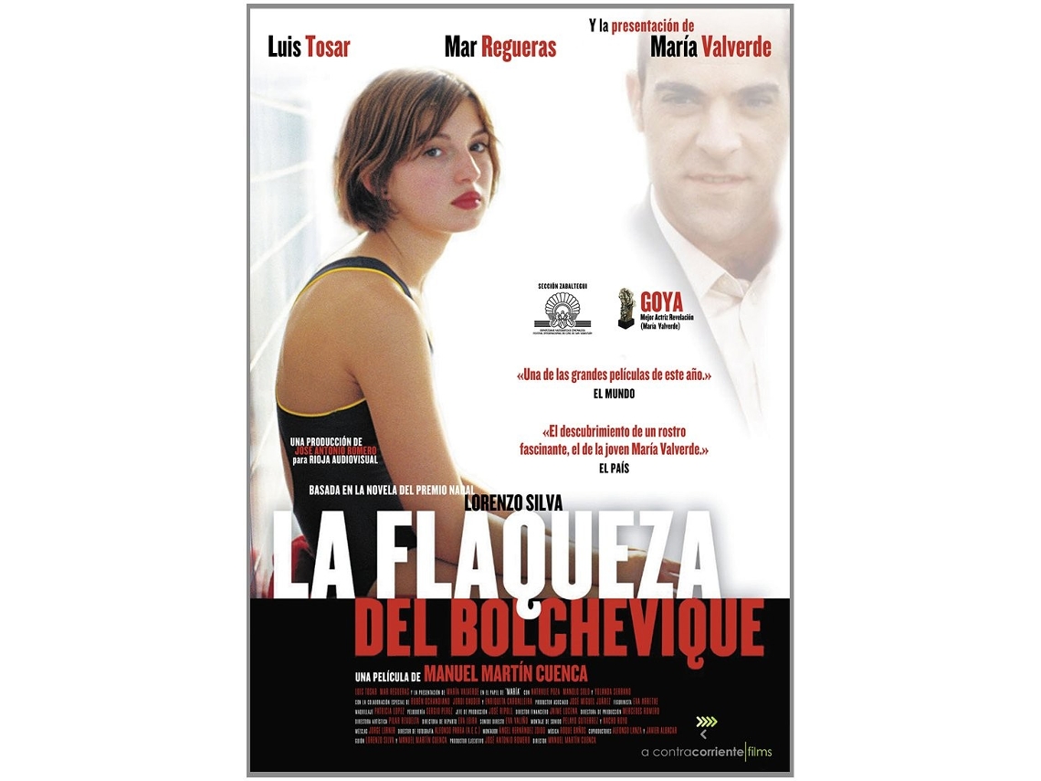 La flaqueza del bolchevique (2003)