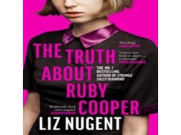 Livro The Truth About Ruby Cooper de Liz Nugent (Inglês)