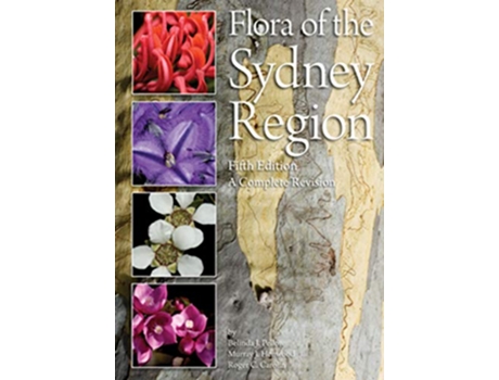 Livro Flora of the Sydney Region de Belinda J Pellow Murray J Henwood Roger C Carolin (Inglês)