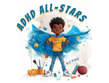 Livro ADHD All-Stars de KC Field (Inglês)