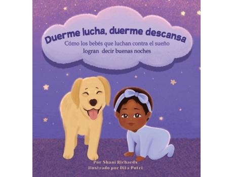 Livro Duerme Lucha, Duerme Descansa Cómo Los Bebés Que Luchan Contra El Sueño Logran Decir Buenas Noches De Shani Richards (inglês)