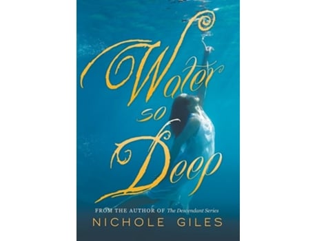 Livro Water So Deep De Nichole Giles (inglês - Capa Dura)