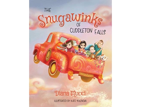 Livro The Snugawinks of Cuddleton Falls de Diana Mucci (Inglês)