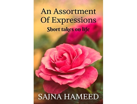 Livro An Assortment Of Expressions De Sajna Hameed (inglês)