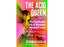 Livro The Acid Queen De Susannah Cahalan (inglês)