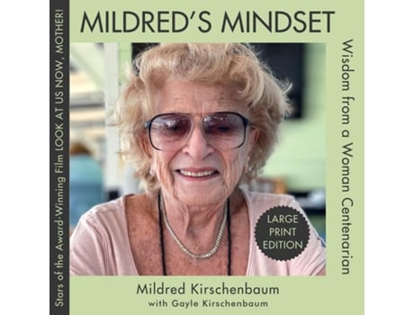 Livro Mildreds Mindset Wisdom from a Woman Centenarian de Mildred Kirschenbaum (Inglês)