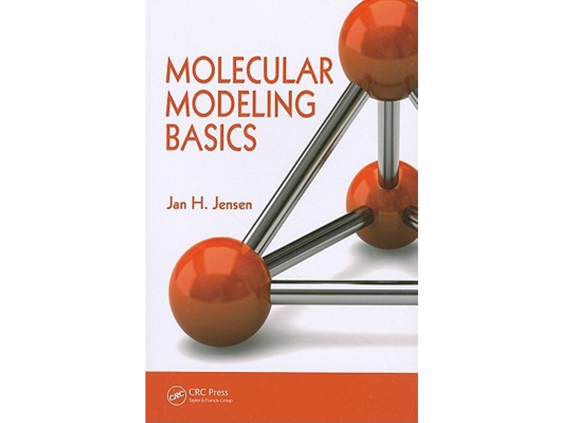Livro Molecular Modeling Basics de Jan H Jensen (Inglês)