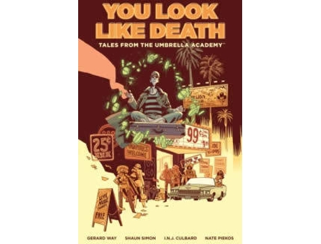 Livro Tales From The Umbrella Academy: You Look Like Death de Gerard Way (Inglês)