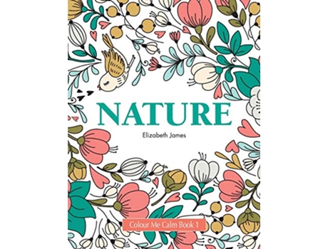 Livro Colour Me Calm Book 1 de Elizabeth James (Inglês)