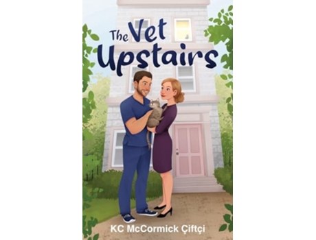 Livro The Vet Upstairs de Kc McCormick Çiftçi (Inglês)
