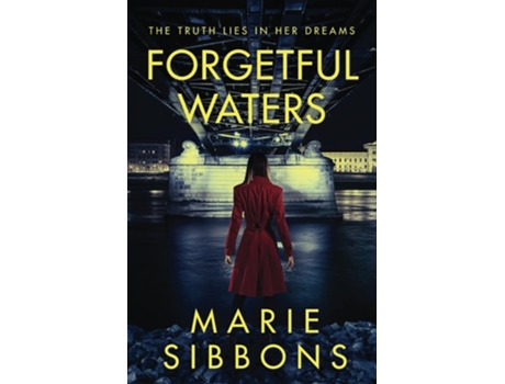Livro Forgetful Waters De Marie Sibbons (inglês)