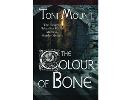 Livro The Colour Of Bone De Toni Mount (inglês)