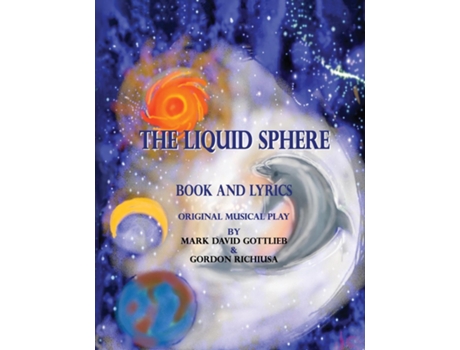 Livro The Liquid Sphere De Mark Gottlieb (inglês)
