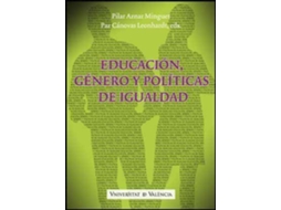 Livro Educacion, Genero y Politicas de Igualdad de Literary Editor Paz Cánovas Leonhardt e Literary Editor Pilar Aznar Minguet (Espanhol)
