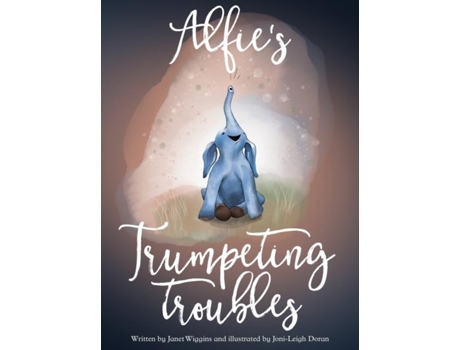 Livro Alfies Trumpeting Troubles De Janet Wiggins (inglês)
