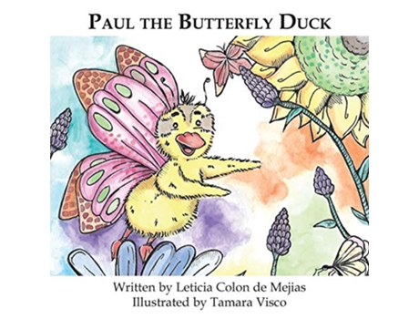 Livro Paul the Butterfly Duck de Leticia Colon De Mejias (Inglês)