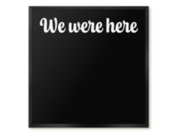 Magnetic Wall Board We Were Here For The Office Espelharte (50x50 Cm)