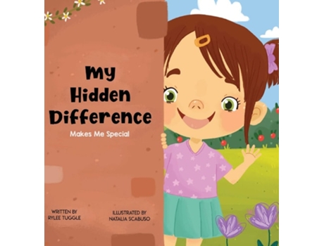 Livro My Hidden Difference Makes Me Special De Rylee Tuggle (inglês - Capa Dura)